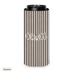 Custom name can cooler, Pinstripe, Slim, Espresso