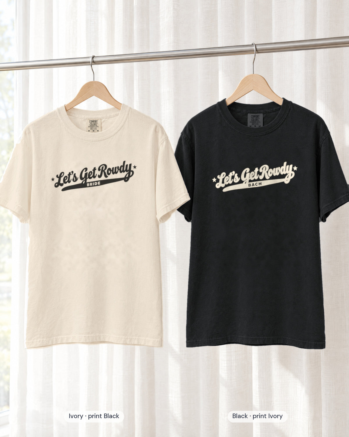 Ivory bride shirt printed in Black next to a Black crew shirt printed in ivory, Let's Get Rowdy tees