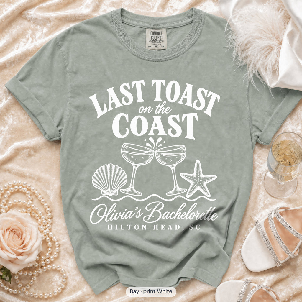 Bay Last Toast on the Coast bachelorette t-shirt, print in white