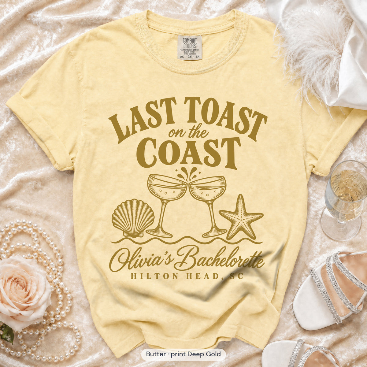 Butter Last Toast on the Coast bachelorette t-shirt, print in deep gold