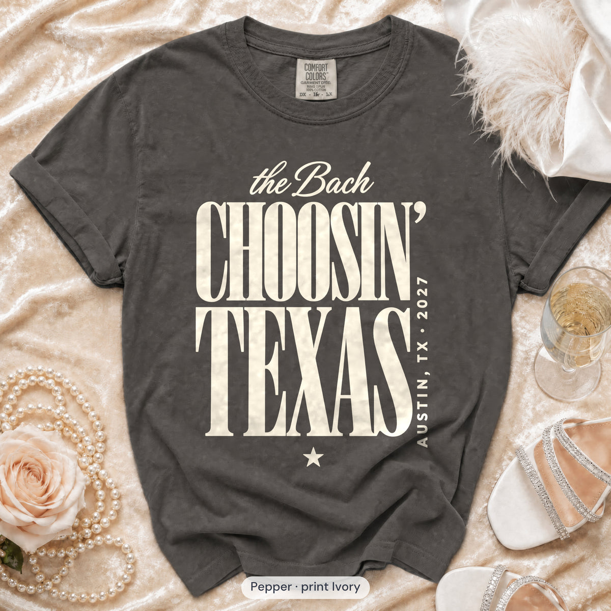 Pepper Choosin' Texas bachelorette crew t-shirt, print in ivory