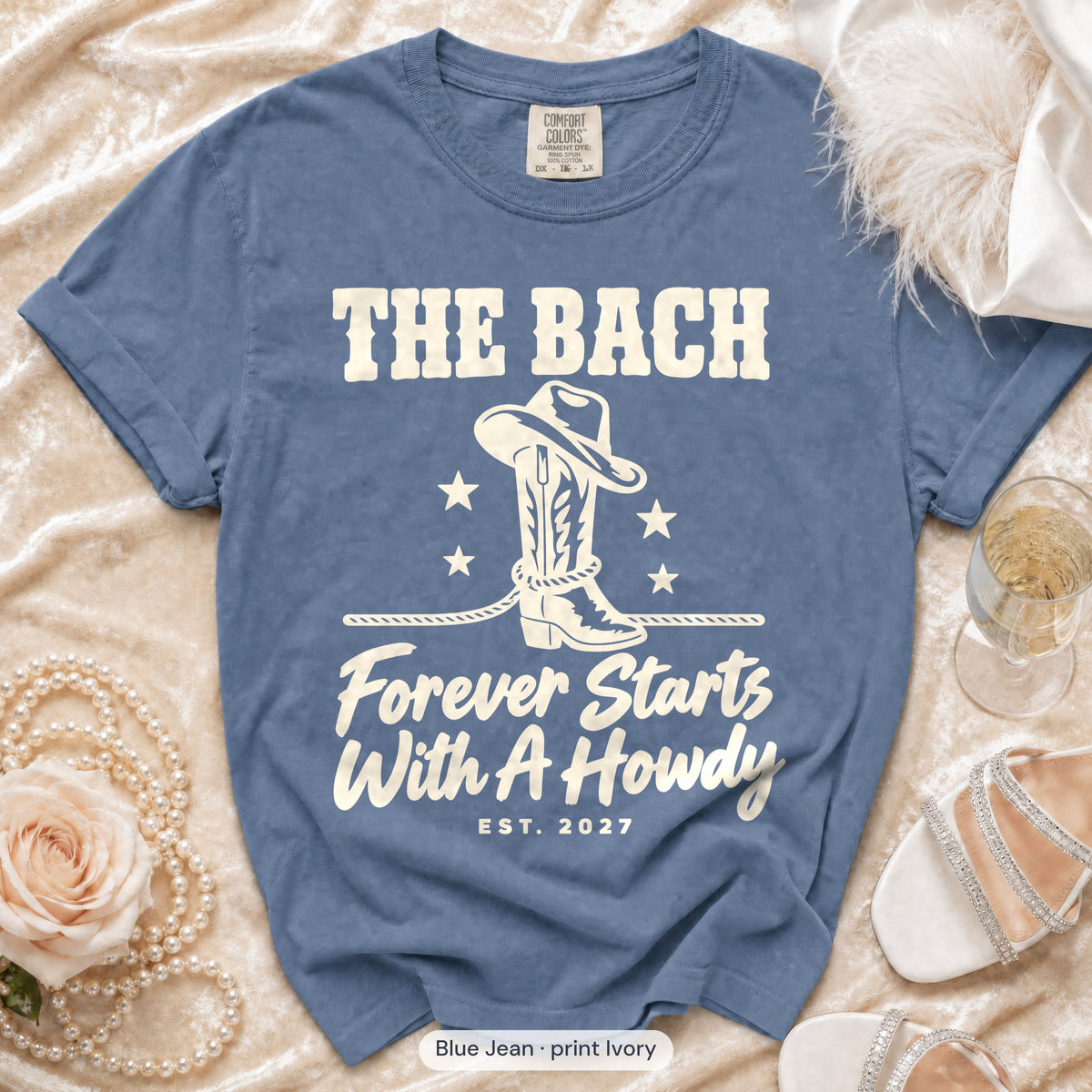 Blue Jean Forever Starts With A Howdy bachelorette crew t-shirt, print in ivory