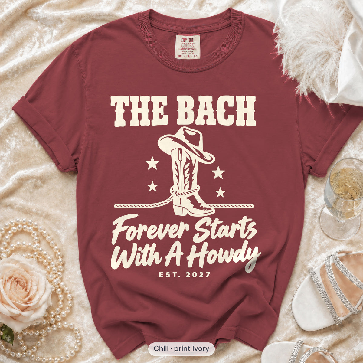 Chili Forever Starts With A Howdy bachelorette crew t-shirt, print in ivory