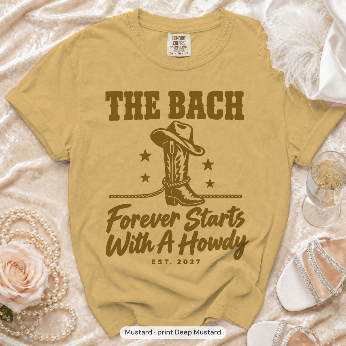 Mustard Forever Starts With A Howdy bachelorette crew t-shirt, print in deep mustard