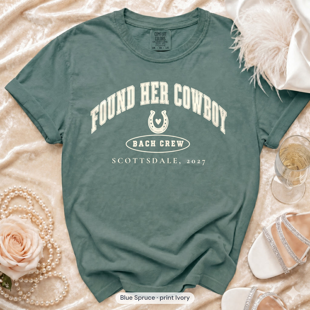 Blue Spruce Found Her Cowboy bachelorette crew t-shirt, print in ivory