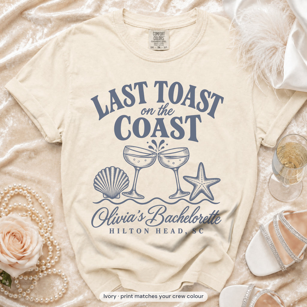 Ivory Last Toast on the Coast bride t-shirt, print matches your crew colour