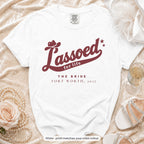 White Lassoed For Life bride t-shirt, print matches your crew colour