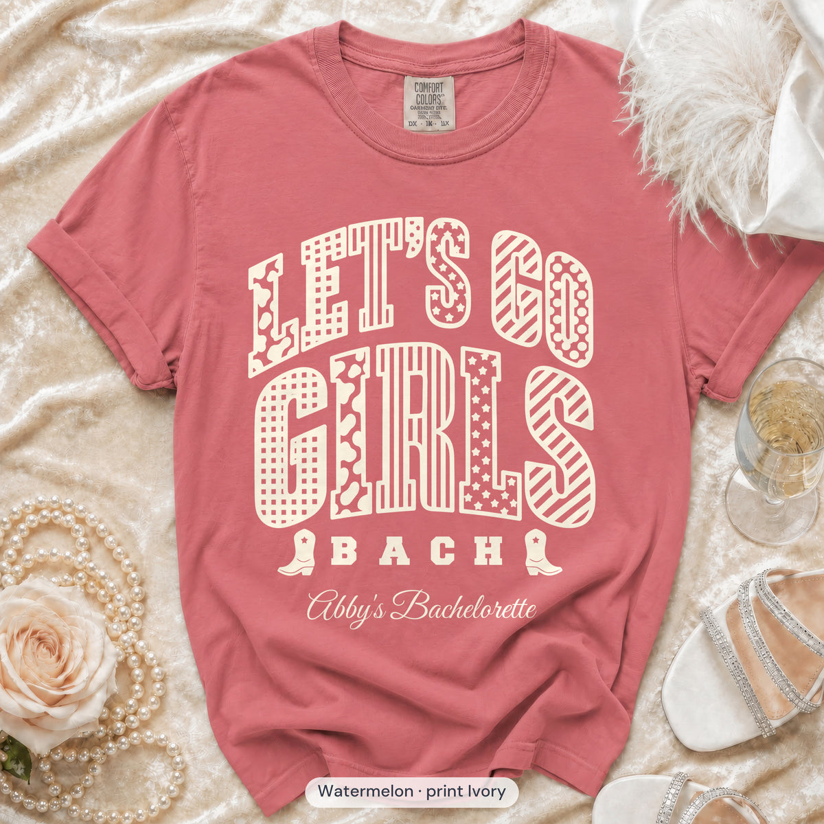 Watermelon Let's Go Girls bachelorette crew t-shirt, print in ivory