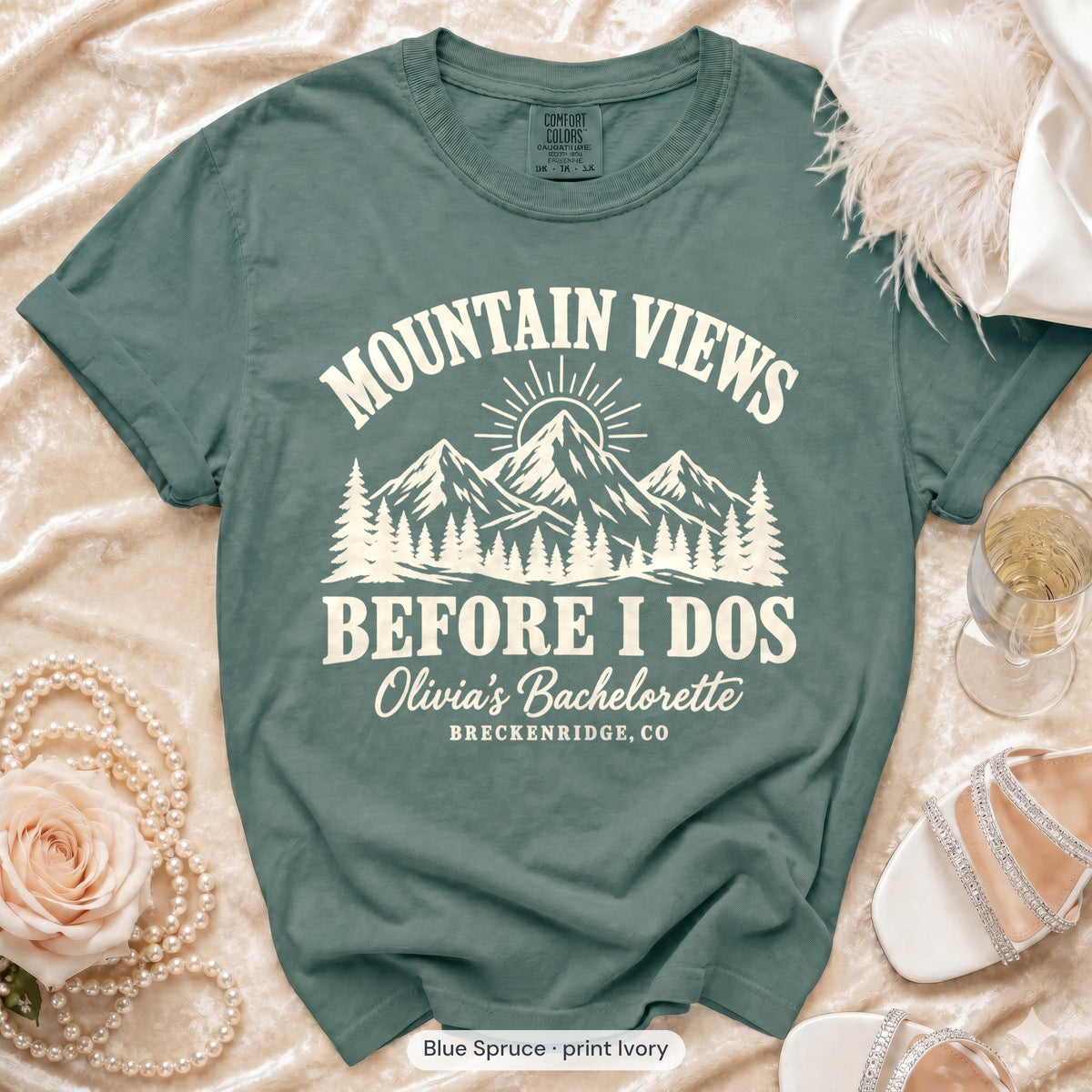 Blue Spruce Mountain Views Before I Dos bachelorette crew t-shirt, print in ivory