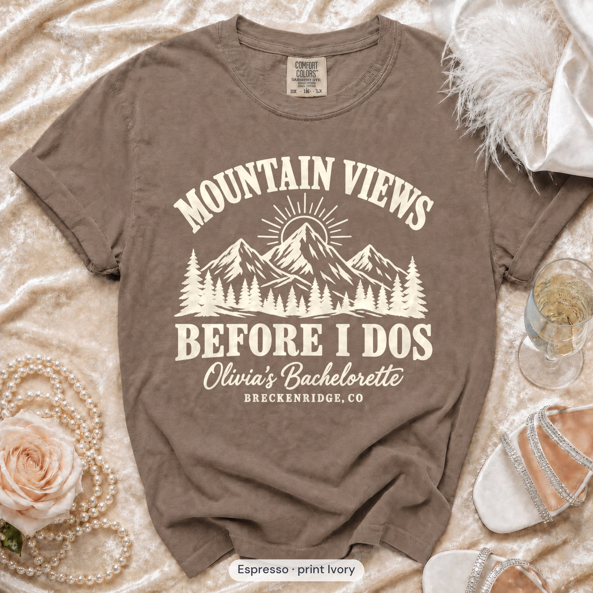 Espresso Mountain Views Before I Dos bachelorette crew t-shirt, print in ivory