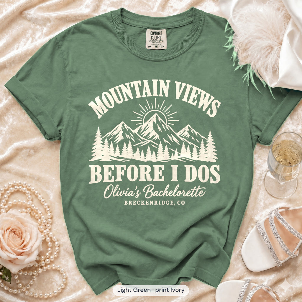Light Green Mountain Views Before I Dos bachelorette crew t-shirt, print in ivory