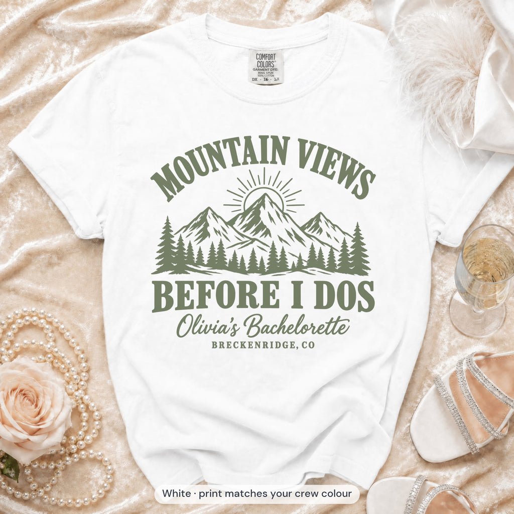 White Mountain Views Before I Dos bride t-shirt, print matches your crew colour