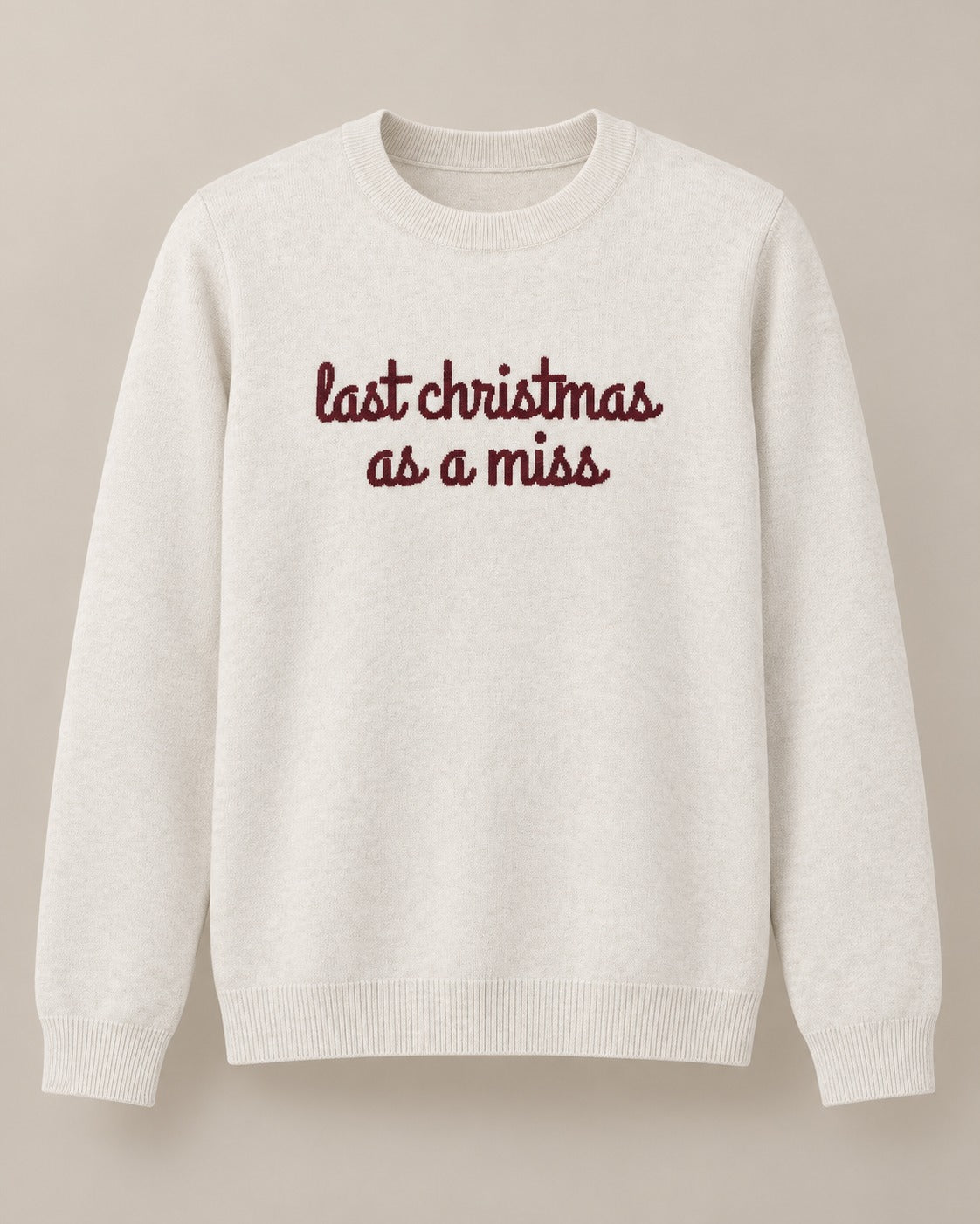 Last Christmas as a Miss knitted sweater