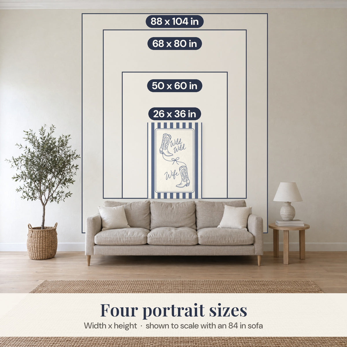 Portrait sizes over an 84 in sofa